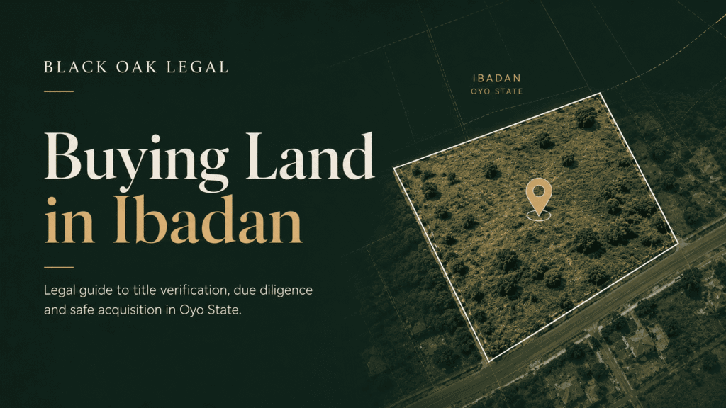 real estate lawyer in ibadan buying property in ibadan black oak legal